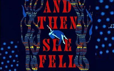 Review: And Then She Fell
