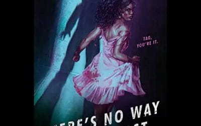 Review: There’s No Way I’d Die First