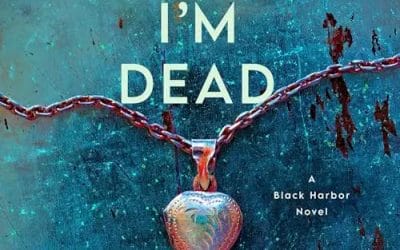 Review: When I’m Dead
