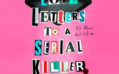 Review: Love Letters to a Serial Killer