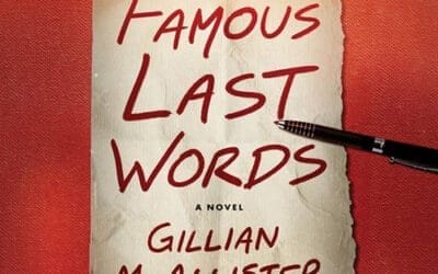 Review: Famous Last Words