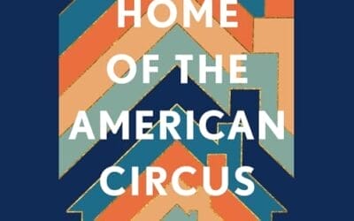 Review: Home of the American Circus