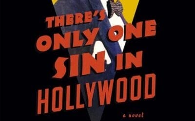 Review: There’s Only One Sin in Hollywood
